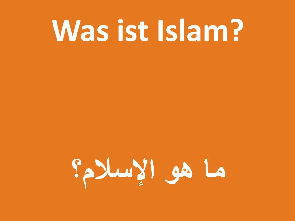 Was ist Islam?